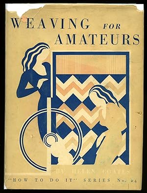 Seller image for Weaving for Amateurs: How to do it Series, No. 24 for sale by Little Stour Books PBFA Member