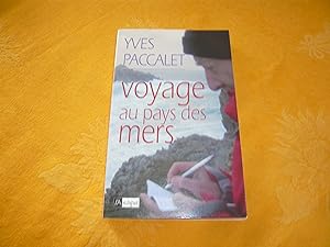 Voyage Au Pays Des Mers