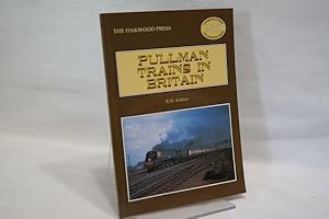 Pullman Trains of Great Britain (Locomotion Papers 210)