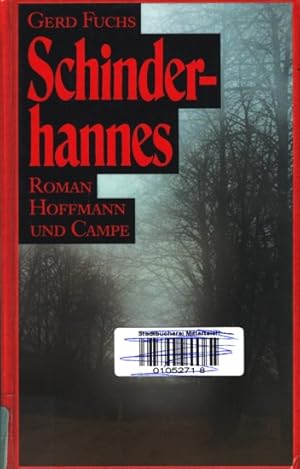 Bild des Verkufers fr Schinderhannes : Roman. zum Verkauf von TF-Versandhandel - Preise inkl. MwSt.