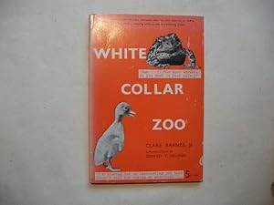Bild des Verkufers fr White Collar Zoo. zum Verkauf von Ottmar Mller