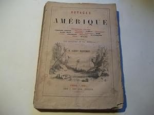 Voyages Amerique par Christophe Colomb, Fernand Cortez, Pizarre, Cabral, Humboldt, Parry, Fraklin...