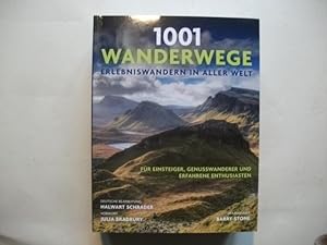 Bild des Verkufers fr 1001 Wanderwege. Erlebniswandern in aller Welt. Fr Einsteiger, Genusswanderer und erfahrene Enthusiasten. zum Verkauf von Ottmar Mller