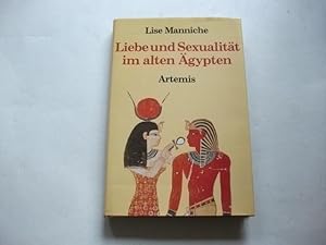 Seller image for Liebe und Sexualitt im alten gypten. Eine Text- und Bilddokumentation. for sale by Ottmar Mller