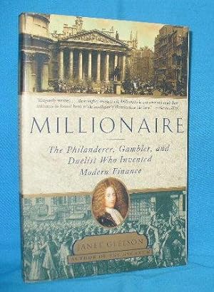 Seller image for Millionaire : The Philanderer, Gambler, and Duelist Who Invented Modern Finance for sale by Alhambra Books