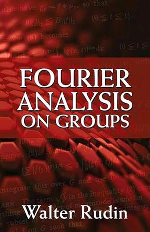 Seller image for Fourier Analysis on Groups (Paperback) for sale by Grand Eagle Retail