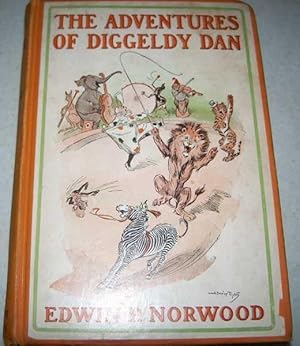 Seller image for The Adventures of Diggeldy Dan for sale by Easy Chair Books