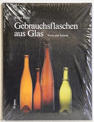 Bild des Verkufers fr Gebrauchsflaschen aus Glas. Form und Technik. zum Verkauf von Antiquariat  Braun