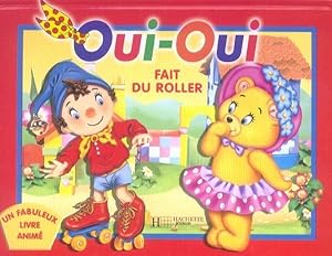 Oui-Oui fait du roller