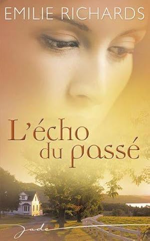 L'écho du passé