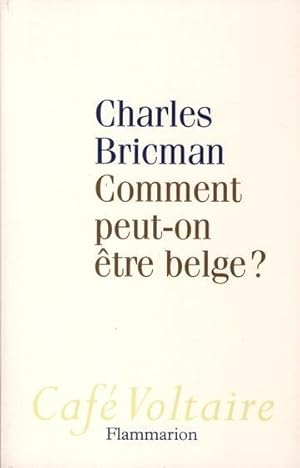 comment peut-on être belge ?