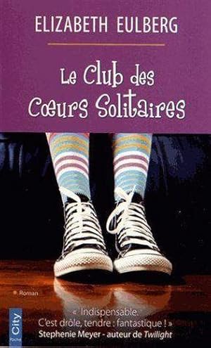 Seller image for le club des coeurs solitaires for sale by Chapitre.com : livres et presse ancienne