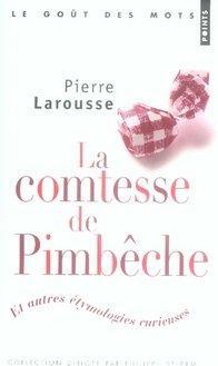 Bild des Verkufers fr La comtesse de Pimbche zum Verkauf von Chapitre.com : livres et presse ancienne