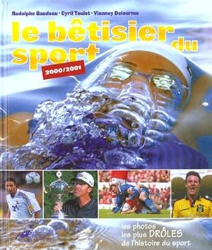 Le bêtisier du sport, 2000-2001