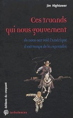 Seller image for Ces truands qui nous gouvernent for sale by Chapitre.com : livres et presse ancienne