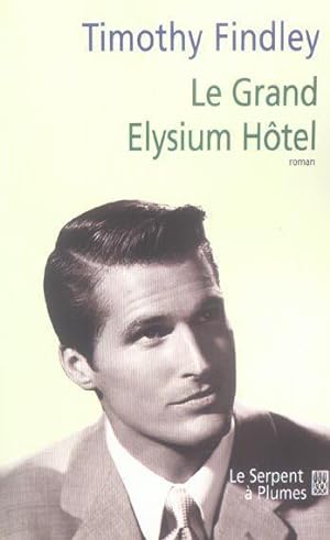 Image du vendeur pour Le grand Elysium Hotel mis en vente par Chapitre.com : livres et presse ancienne