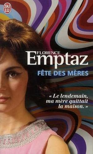 Image du vendeur pour Fte des mres mis en vente par Chapitre.com : livres et presse ancienne