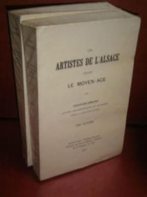 Les Artistes de l'Alsace pendant le Moyen-Age. (2 vol.).