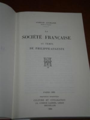 La Société française au temps de Philippe-Auguste.