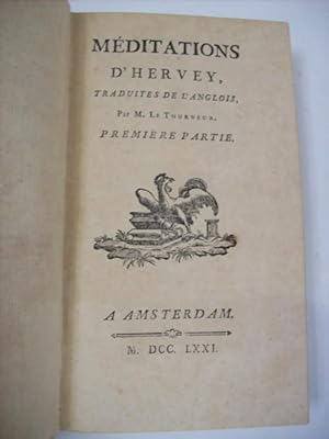 Méditations d'Hervey précédées d'une vie d'Hervey, traduites de l'anglois par M. Le Tourneur.