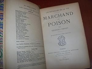 Les batailles de la vie. Marchand de poison