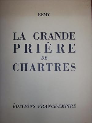 La grande prière de Chartres