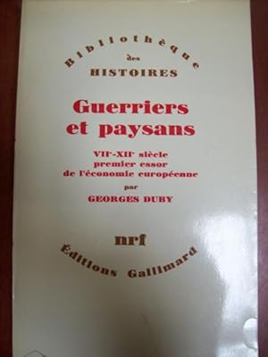 Guerriers et paysans. VII-XII è siècle. Premier essor de l'économie européenne