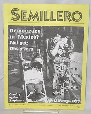 Immagine del venditore per Semillero: information and analysis; #3/Octubre-Noviembre 1994; 'Stop Attacks Against Immigrants" venduto da Bolerium Books Inc.