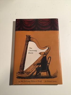 Bild des Verkufers fr The Unstrung Harp; or, Mr Earbrass Writes a Novel zum Verkauf von WellRead Books A.B.A.A.