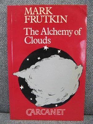 Bild des Verkufers fr The Alchemy of Clouds zum Verkauf von PsychoBabel & Skoob Books