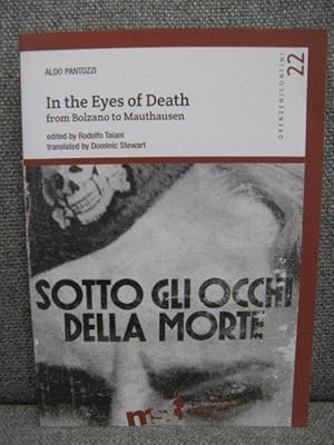 Bild des Verkufers fr In the Eyes of Death: from Bolzano to Mauthausen zum Verkauf von PsychoBabel & Skoob Books