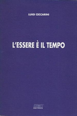 Seller image for L'essere il tempo for sale by Arca dei libri di Lorenzo Casi