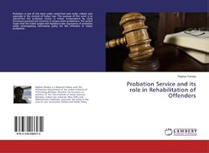 Imagen del vendedor de Probation Service and its role in Rehabilitation of Offenders a la venta por AHA-BUCH GmbH