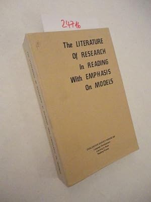 The literature of research in reading with emphasis on models