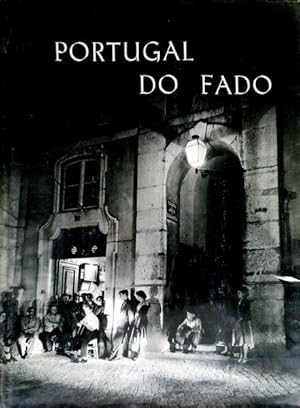 PORTUGAL DO FADO.