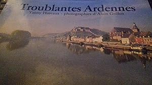 Troublantes Ardennes