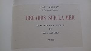 Regards sur la mer. Gravures à l'eau-forte de Paul Baudier