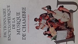 Seller image for Dictionnaire encyclopdique de la musique de chambre, for sale by MBLIVRES