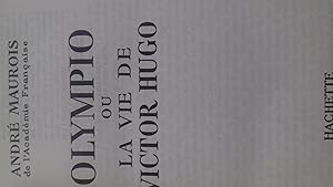 Olympio ou la vie de victor hugo