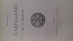 Historique de l'Artillerie de la marine - 1692-1889.