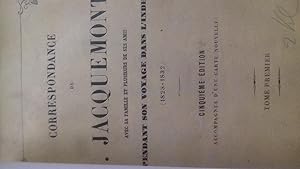 Correspondance avec sa famille et plusieurs de ses amis pendant son voyage dans l'Inde (1828-1832...