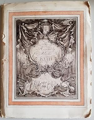 Assembley Rooms, Bath : A Souvenir Booklet to Commemorate the Reopening By Her Royah Highness The...