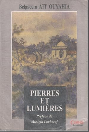 Bild des Verkufers fr Pierres et lumires zum Verkauf von librairie philippe arnaiz