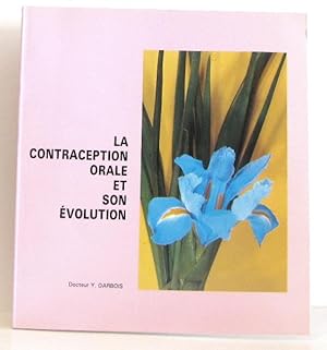 Bild des Verkufers fr La contraception orale et son volution zum Verkauf von crealivres