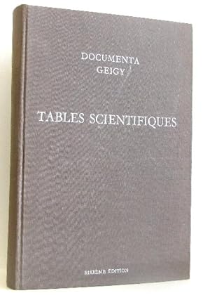 Tables scientifiques. Sixième édition