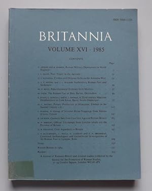 Image du vendeur pour Britannia: A Journal of Romano-British and Kindred Studies. Volume XVI. 1985 mis en vente par ACCESSbooks