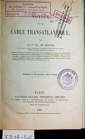 Image du vendeur pour Notice sur le cable transatlantique mis en vente par ANTIQUARIAT.WIEN Fine Books & Prints