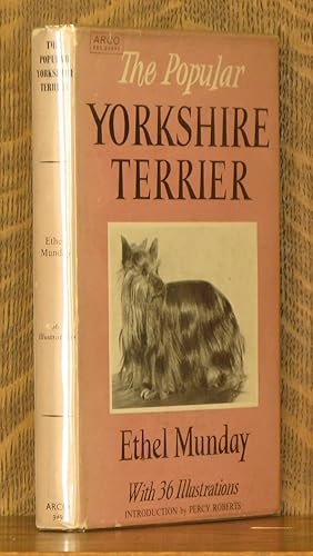 Seller image for THE POPULAR YORKSHIRE TERRIER for sale by Andre Strong Bookseller