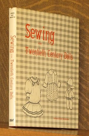 SEWING FOR TWENTIETH CENTURY DOLLS