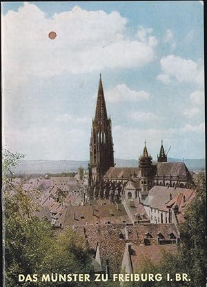 Bild des Verkufers fr Das Mnster zu Freiburg i.Br. zum Verkauf von Versandantiquariat Karin Dykes